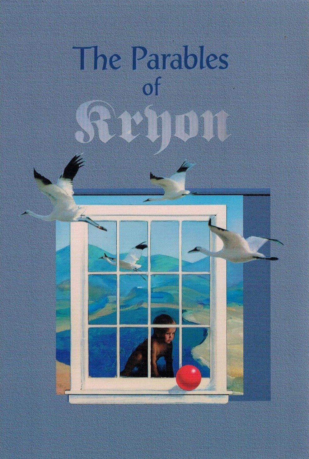 The Parables of Kryon